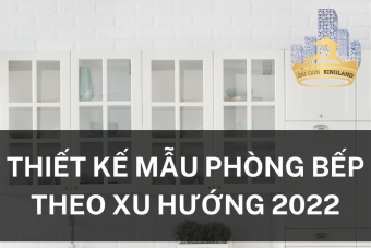 Những mẫu phòng bếp dành cho nhà ống đón đầu xu hướng 2022